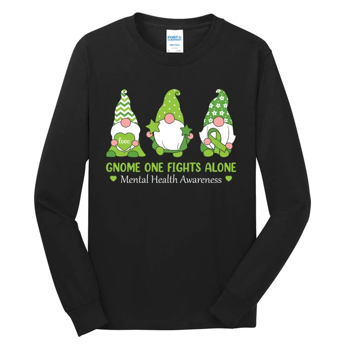 Gnome One Fights Alone Green Mental Health Awareness Tall Long Sleeve T-Shirt