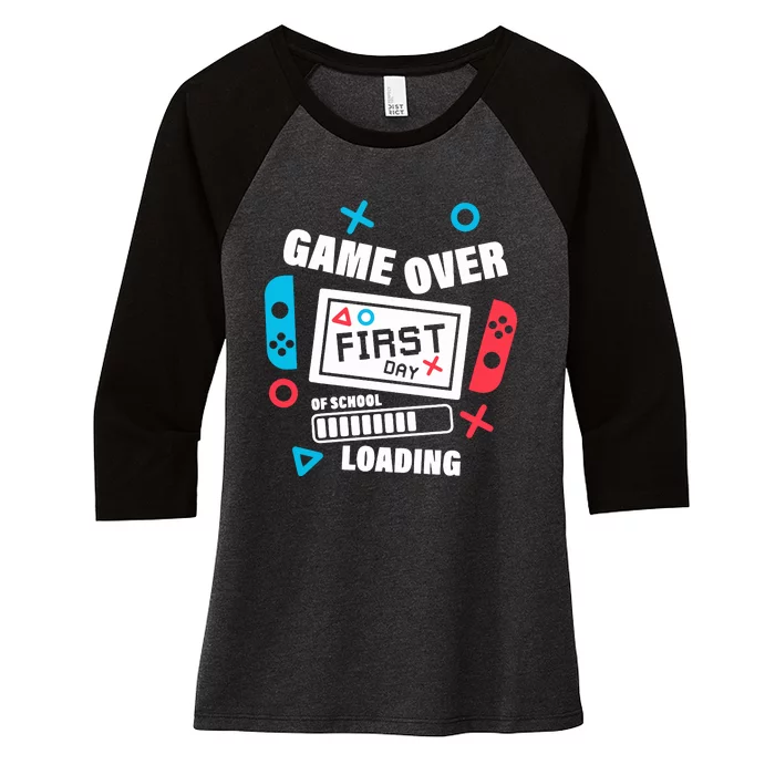 Game Over First Day Of School Women's Tri-Blend 3/4-Sleeve Raglan Shirt