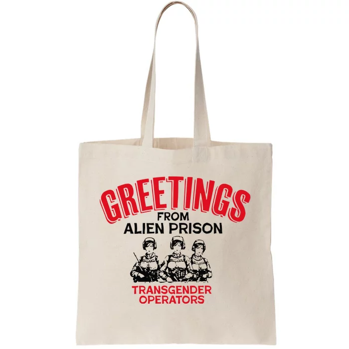 Greetings Operators From Alien Prison Tote Bag