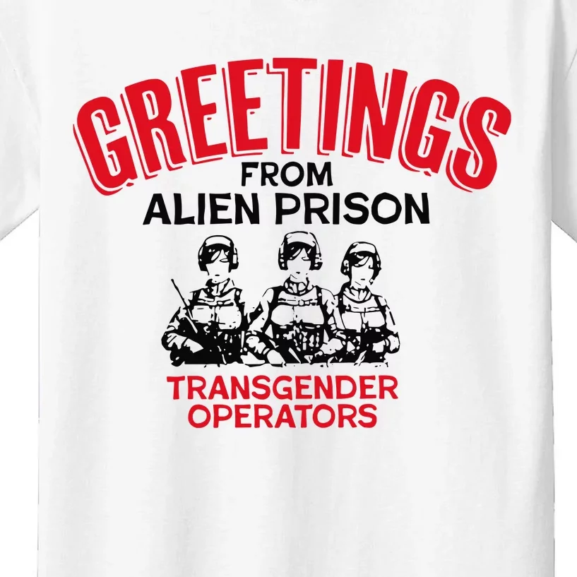 Greetings Operators From Alien Prison Kids T-Shirt