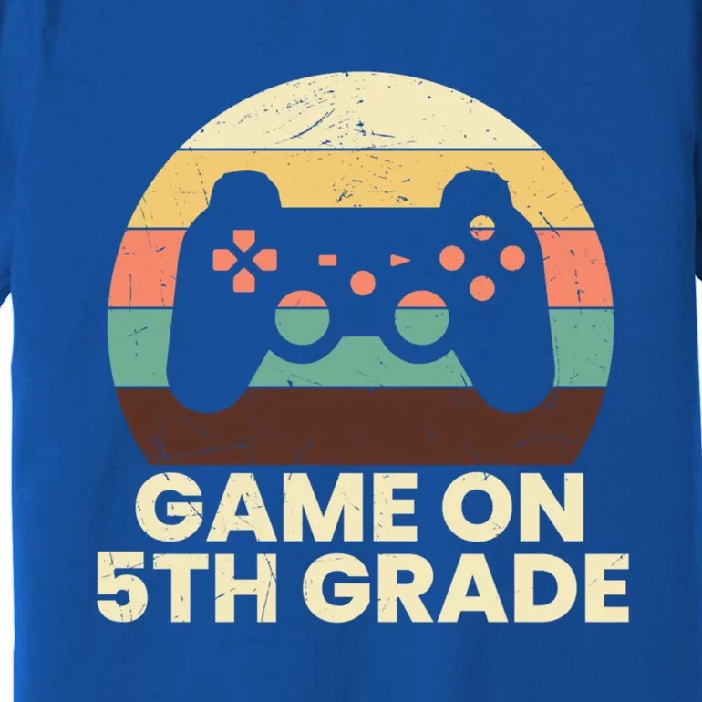 Game On Fifth Grade Gamer Cute 5Th Grade Gift Premium T-Shirt