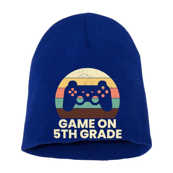 Game On Fifth Grade Gamer Cute 5Th Grade Gift Short Acrylic Beanie