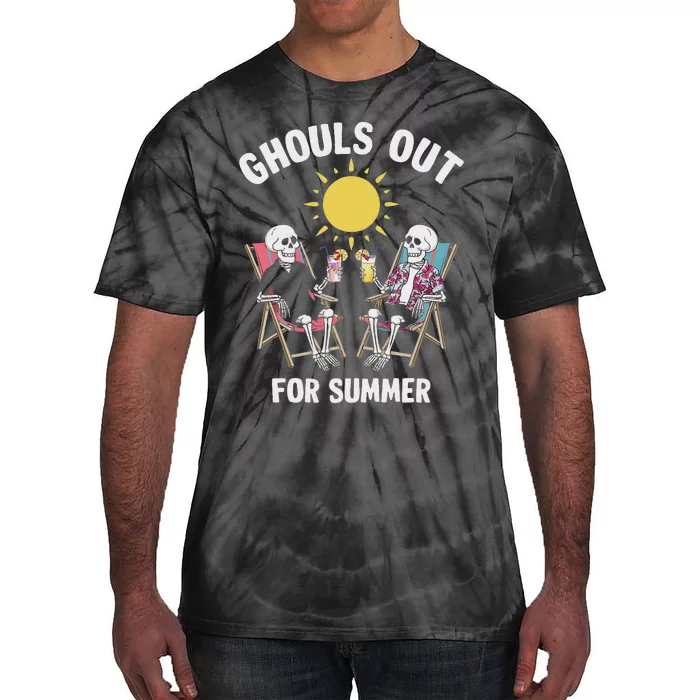 Ghouls Out For Summer Funny Summerween Ghoul Design Tie-Dye T-Shirt