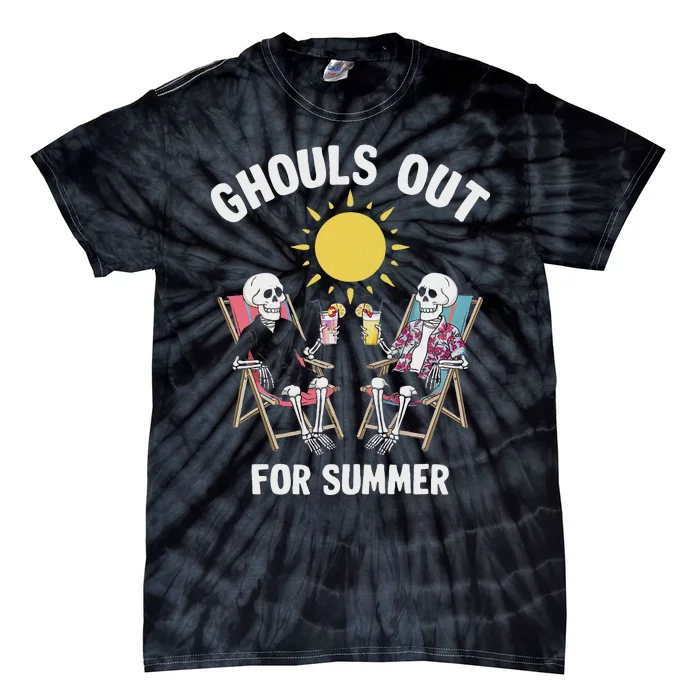 Ghouls Out For Summer Funny Summerween Ghoul Design Tie-Dye T-Shirt