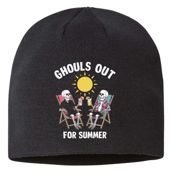 Ghouls Out For Summer Funny Summer Ween Ghoul 8 1/2in Sustainable Knit Beanie