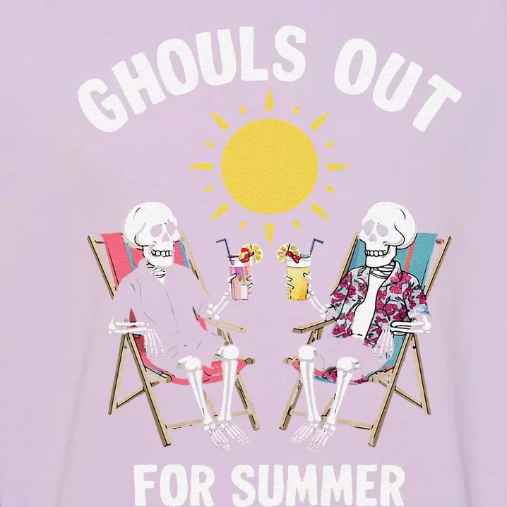 Ghouls Out For Summer Funny Summer Ween Ghoul Garment-Dyed Sweatshirt