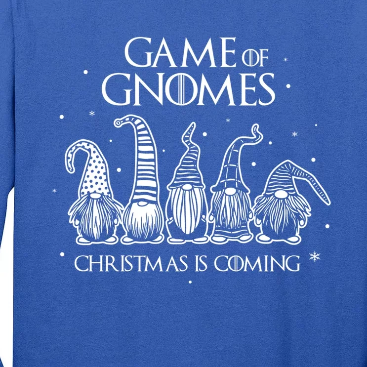 Game Of Gnomes Christmas Is Coming Funny Three Gnomes Xmas Cool Gift Tall Long Sleeve T-Shirt