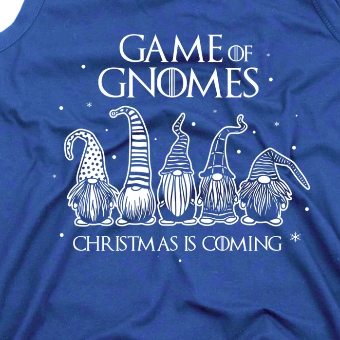 Game Of Gnomes Christmas Is Coming Funny Three Gnomes Xmas Cool Gift Tank Top