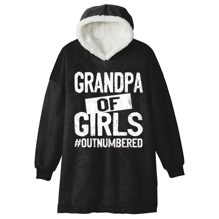 Grandpa Of Girl Outnumbered Funny Fathers Day Hooded Wearable Blanket