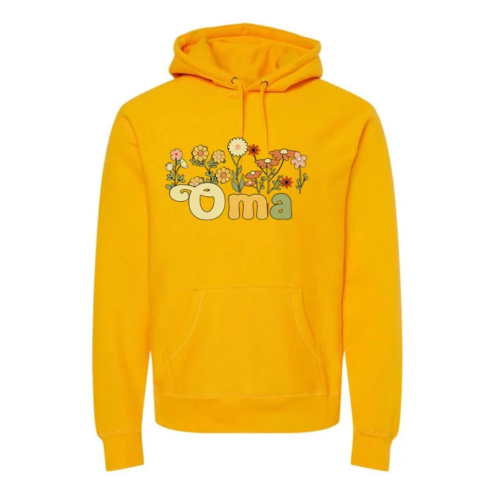 Groovy Oma Grandmother Flowers Oma Grandma Premium Hoodie