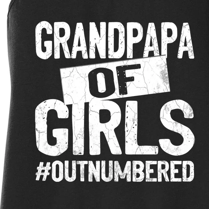 Grandpa Of Girls Outnumbered Funny Fathers Day Women's Racerback Tank