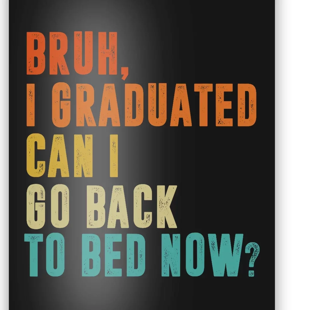 Graduate Outfit Idea Party Class Of 2025 Funny Graduation Poster