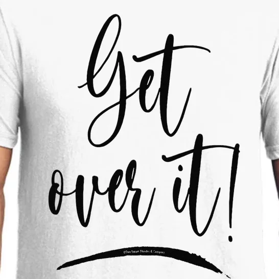 Get Over It Funny Sarcastic Humor Pajama Set