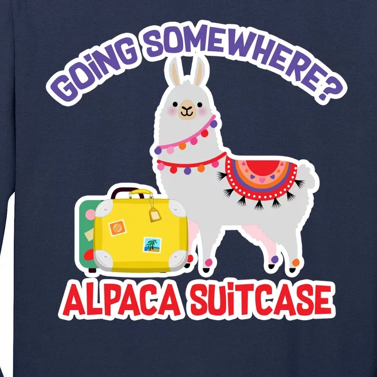 Going Somewhere Alpaca Suitcase Tall Long Sleeve T-Shirt