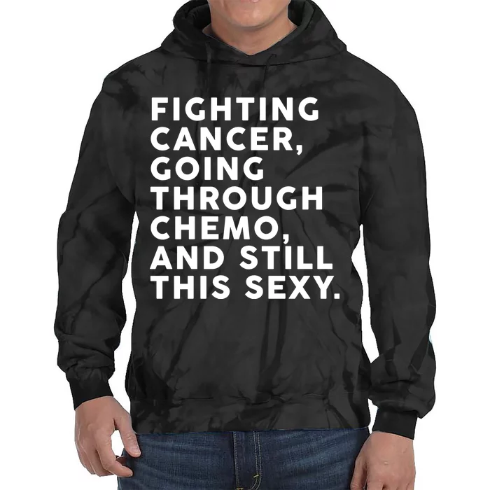 Going Through Chemo and Still This Sexy Tie Dye Hoodie