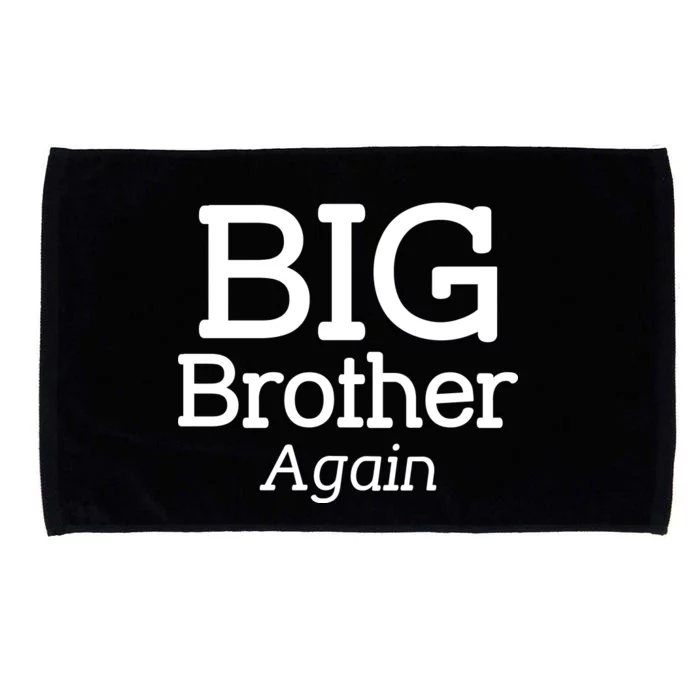 Going to be a Big Brother. Again! Microfiber Hand Towel