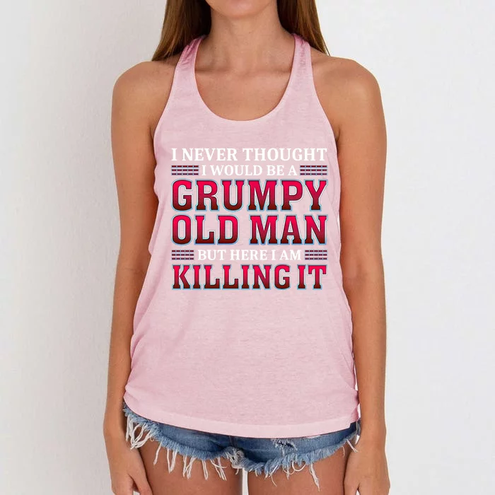 Grumpy Old Killing It Funny Grandpa Gift Women's Knotted Racerback Tank