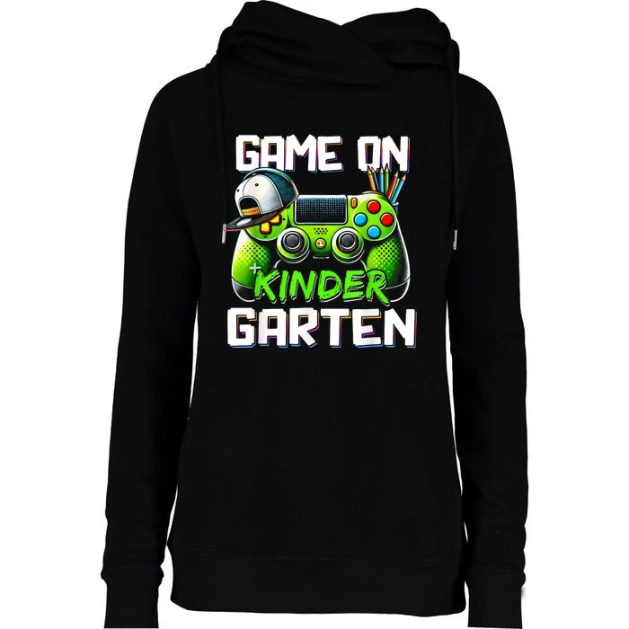 Game On Kindergarten Back To School Funny Gamer Womens Funnel Neck Pullover Hood