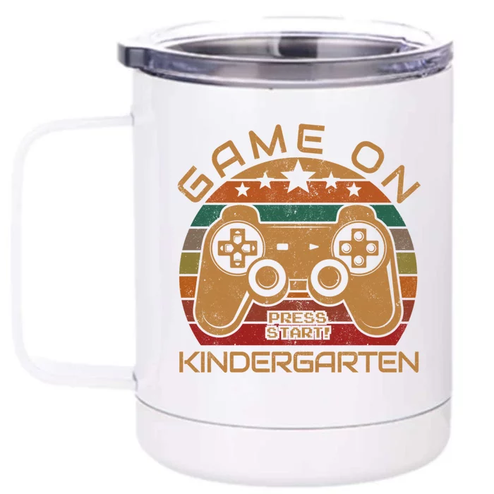 Game On Kindergarten Gamer Gift First Day Of Preschool Funny Gift Front & Back 12oz Stainless Steel Tumbler Cup