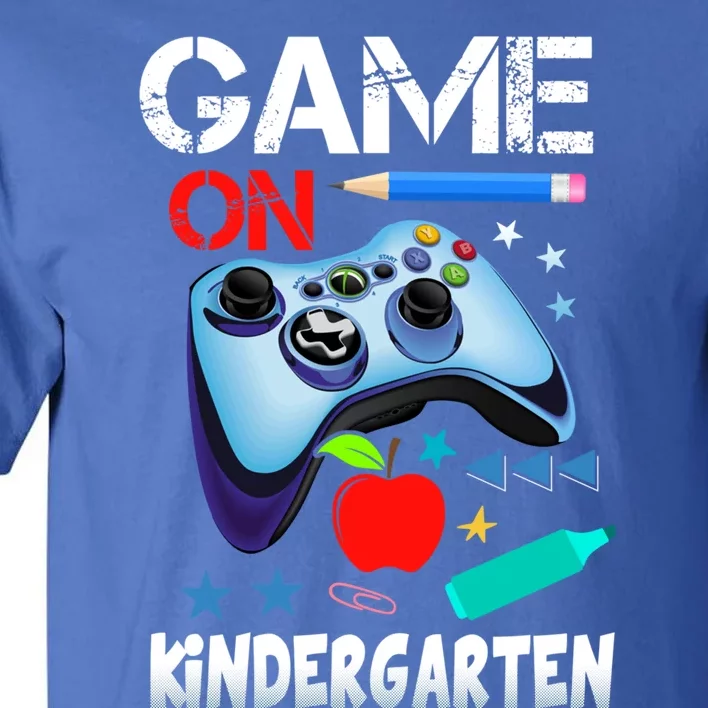 Game On Kindergarten First Day Gamer Back To School Gift Tall T-Shirt