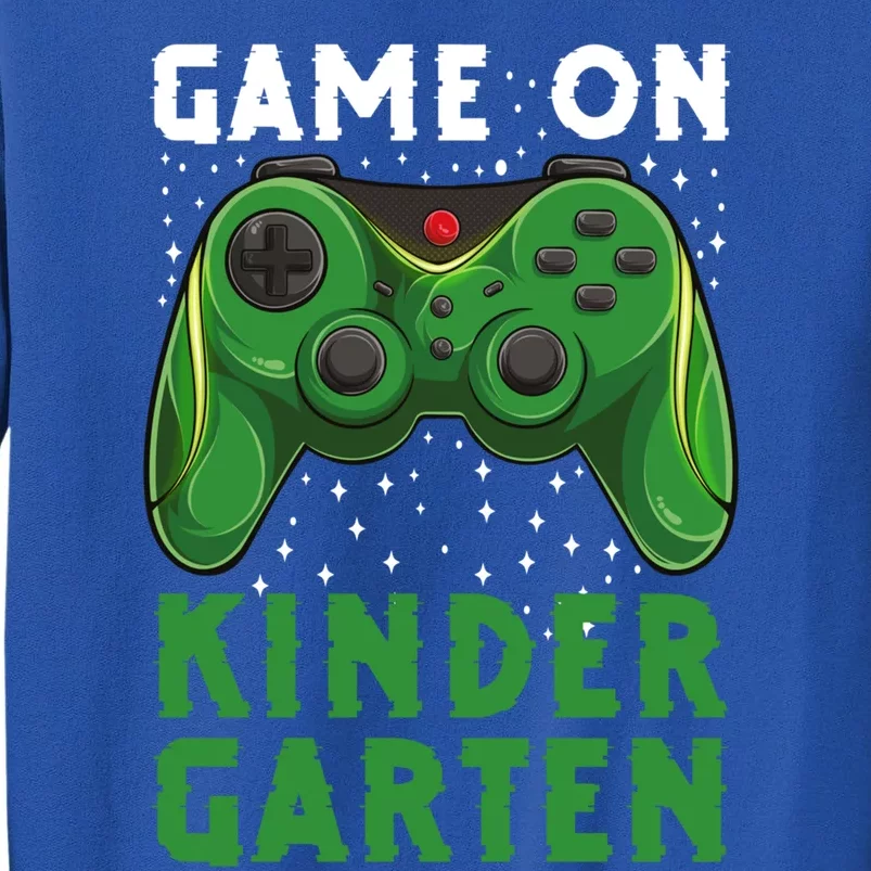 Game On Kindergarten Gamer First Day Back School Teacher Gift Sweatshirt