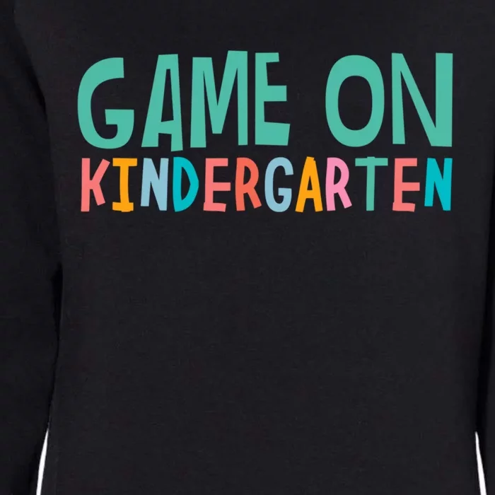 Game On Kindergarten Teacher And Students Funny Gift Womens California Wash Sweatshirt