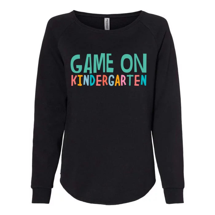 Game On Kindergarten Teacher And Students Funny Gift Womens California Wash Sweatshirt