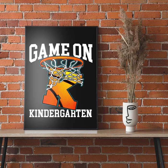 Game On Kindergarten Basketball Back To School Student Boy Poster