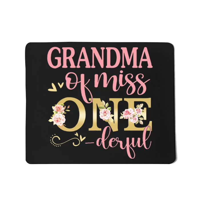 Grandma of Little Miss Onederful Birthday 1st Family Party Mousepad