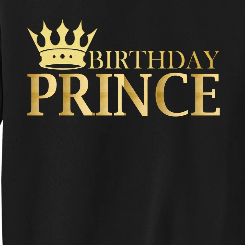 Gold Birthday Prince Limited Edition Tall Sweatshirt