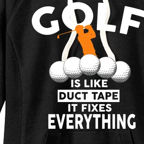 Gold Is Like Duck Tape It Fixes Everything Women's Fleece Hoodie