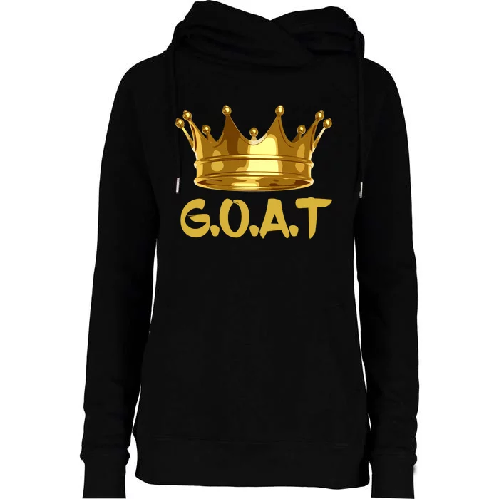 Golden Crown GOAT Great Of All Time Limited Edition Womens Funnel Neck Pullover Hood