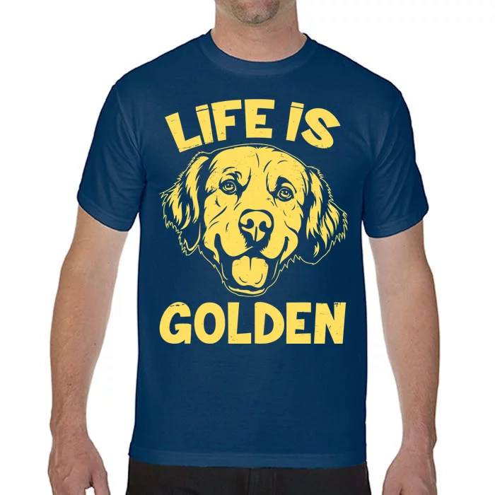 Golden Retriever Life Is Golden Comfort Colors T-Shirt