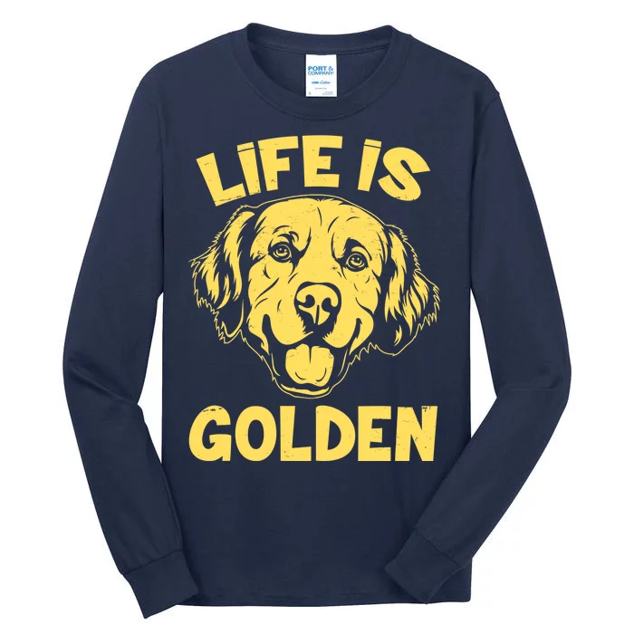 Golden Retriever Life Is Golden Tall Long Sleeve T-Shirt