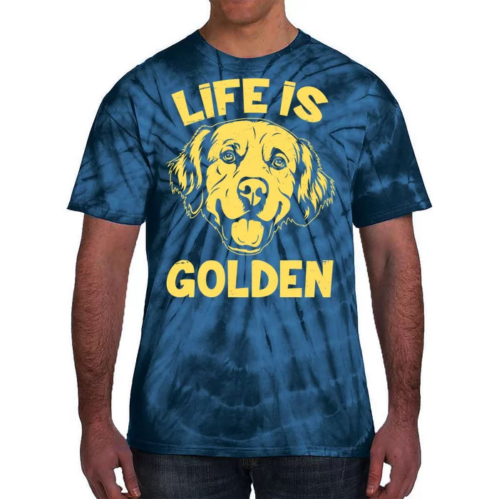 Golden Retriever Life Is Golden Tie-Dye T-Shirt