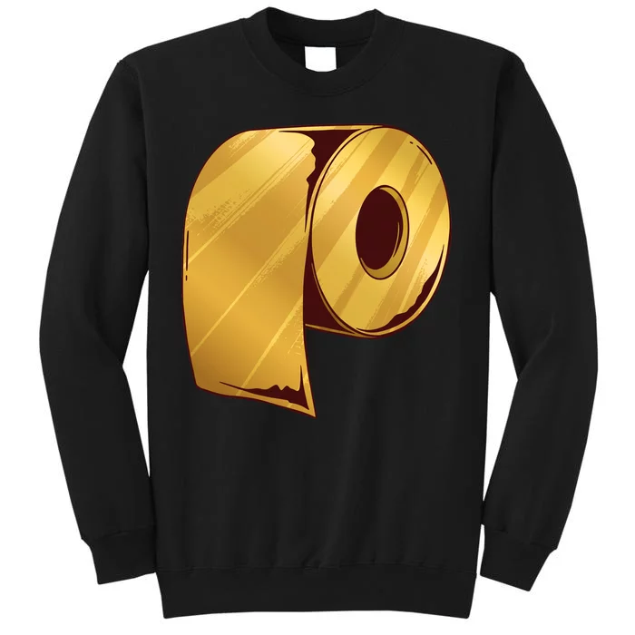 Golden Toilet Paper Crisis Tall Sweatshirt