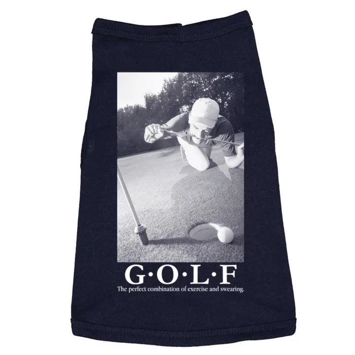 GOLF Perfect Combination Of Exercise And Swearing Doggie Tank