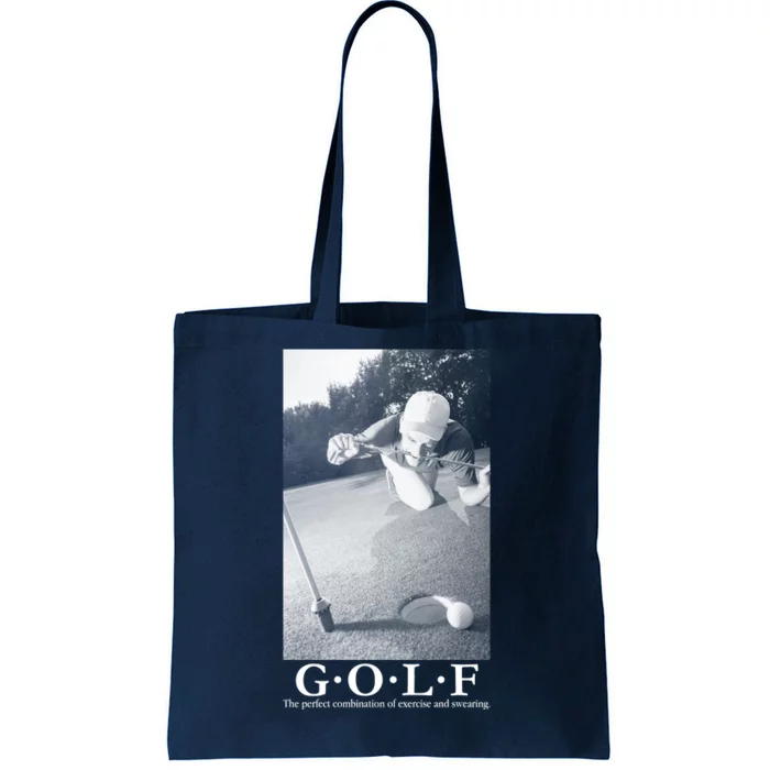 GOLF Perfect Combination Of Exercise And Swearing Tote Bag