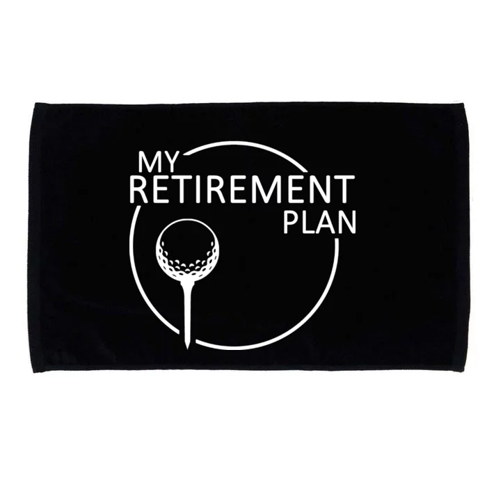 Golf Retirement Plan Funny Microfiber Hand Towel