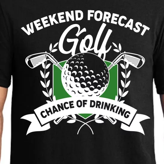 Golf Weekend Forecast Chance of Drinking Pajama Set