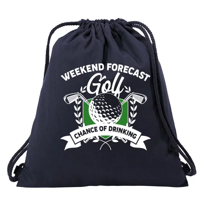 Golf Weekend Forecast Chance of Drinking Drawstring Bag