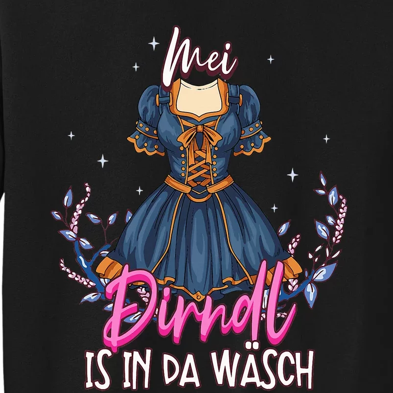 German Oktoberfest My Dirndl Is In The Wash Sweatshirt