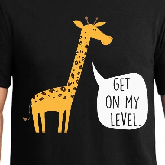 Get On My Level Giraffe Funny Tall Zoo Animal Pajama Set