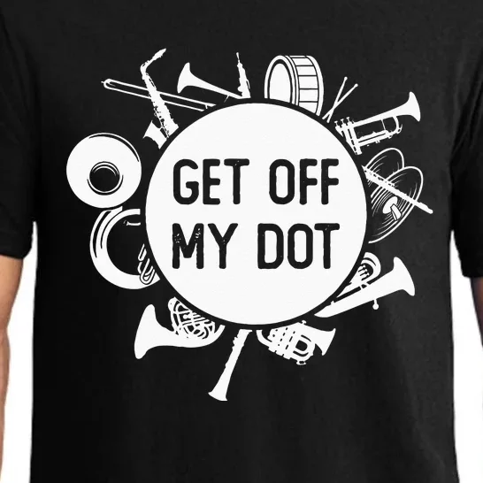 Get Off My Dot Funny Marching Band Summer Camp Instruments Pajama Set