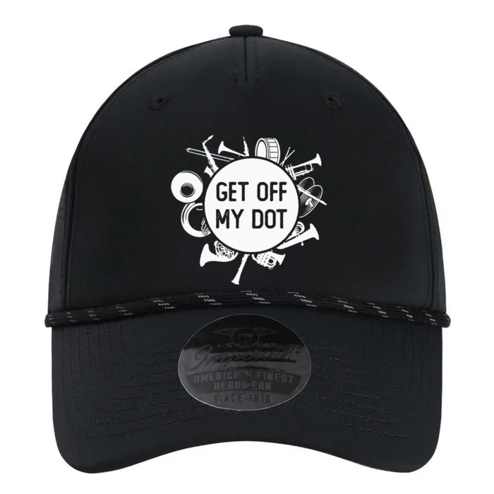 Get Off My Dot Funny Marching Band Summer Camp Instruments Performance The Dyno Cap