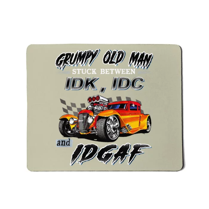 Grumpy Old Man Stuck Between Hot Rods Mousepad