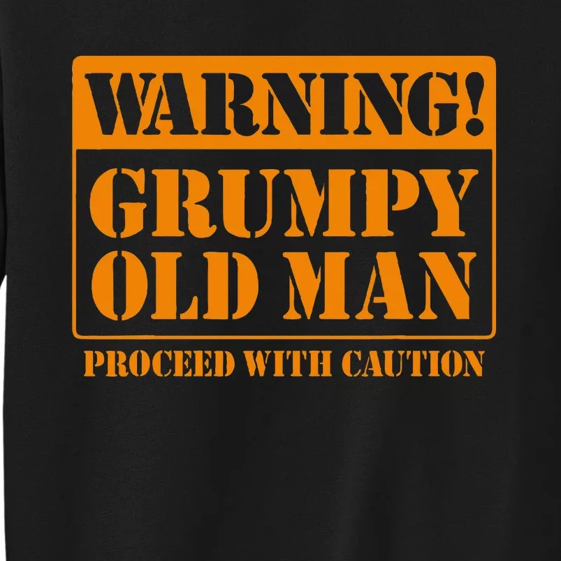 Grumpy Old Man For Grandfathers Dads Sweatshirt