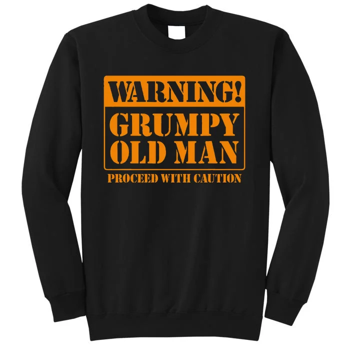 Grumpy Old Man For Grandfathers Dads Sweatshirt