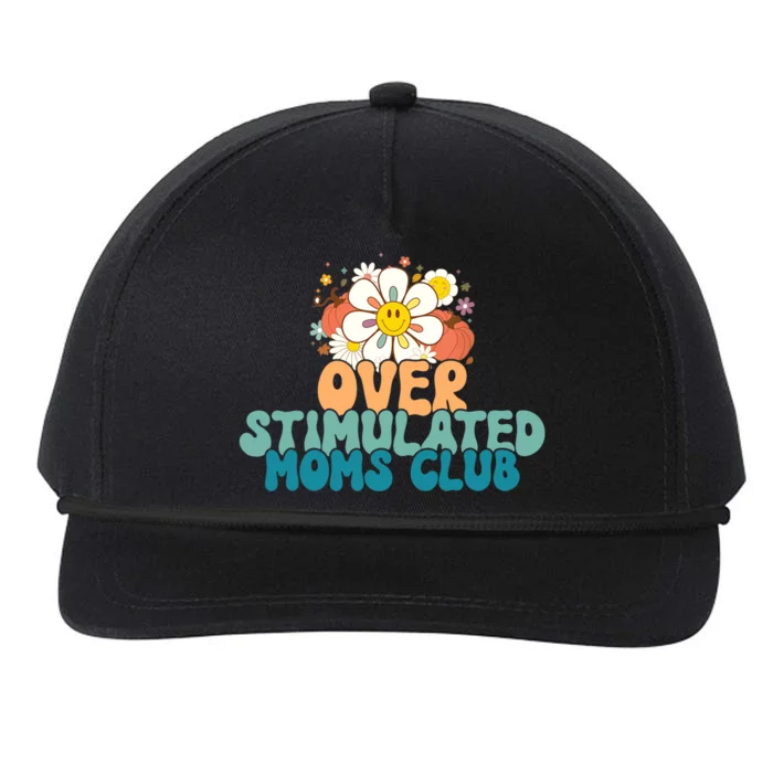 Groovy Overstimulated Moms Club Funny Trendy Mom Snapback Five-Panel Rope Hat