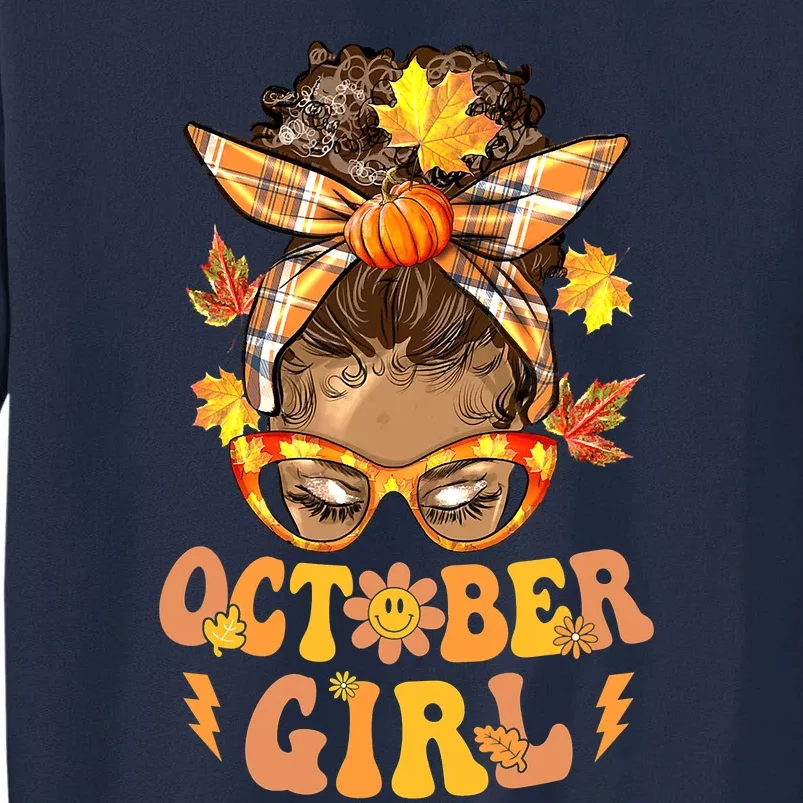 Groovy October  Messy Bun Halloween Thanksgiving Tall Sweatshirt